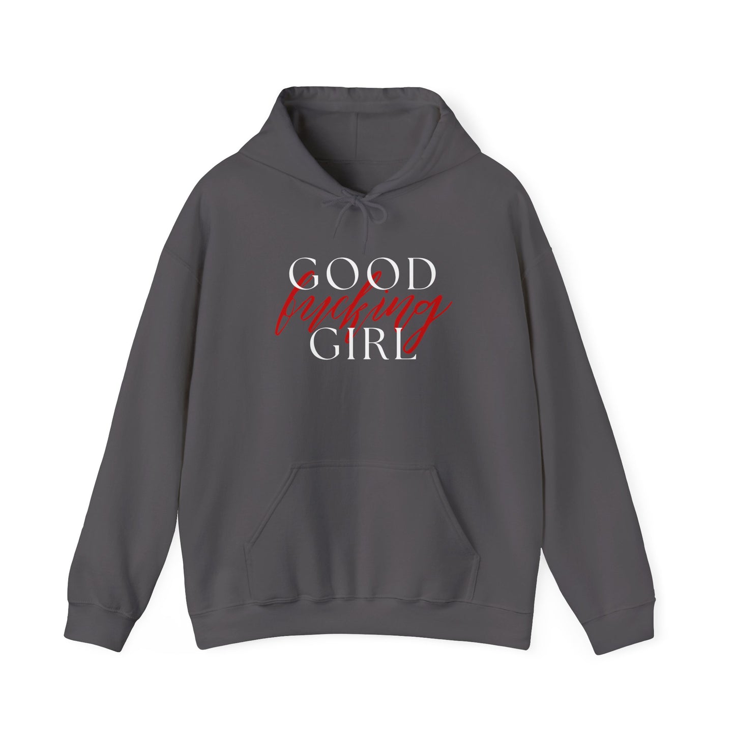 Good Girl Hoodie