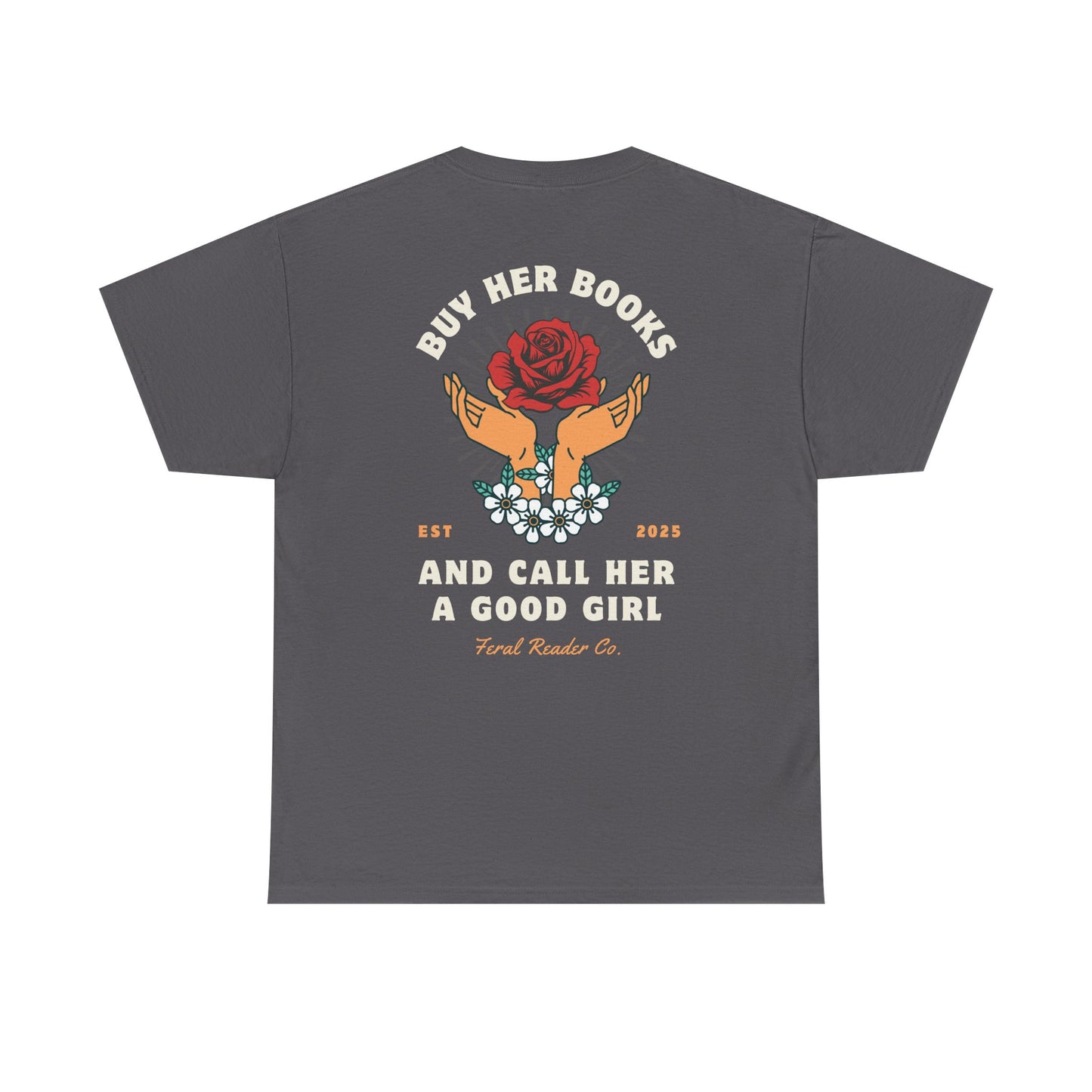 Buy Her Books Tee (K&I)
