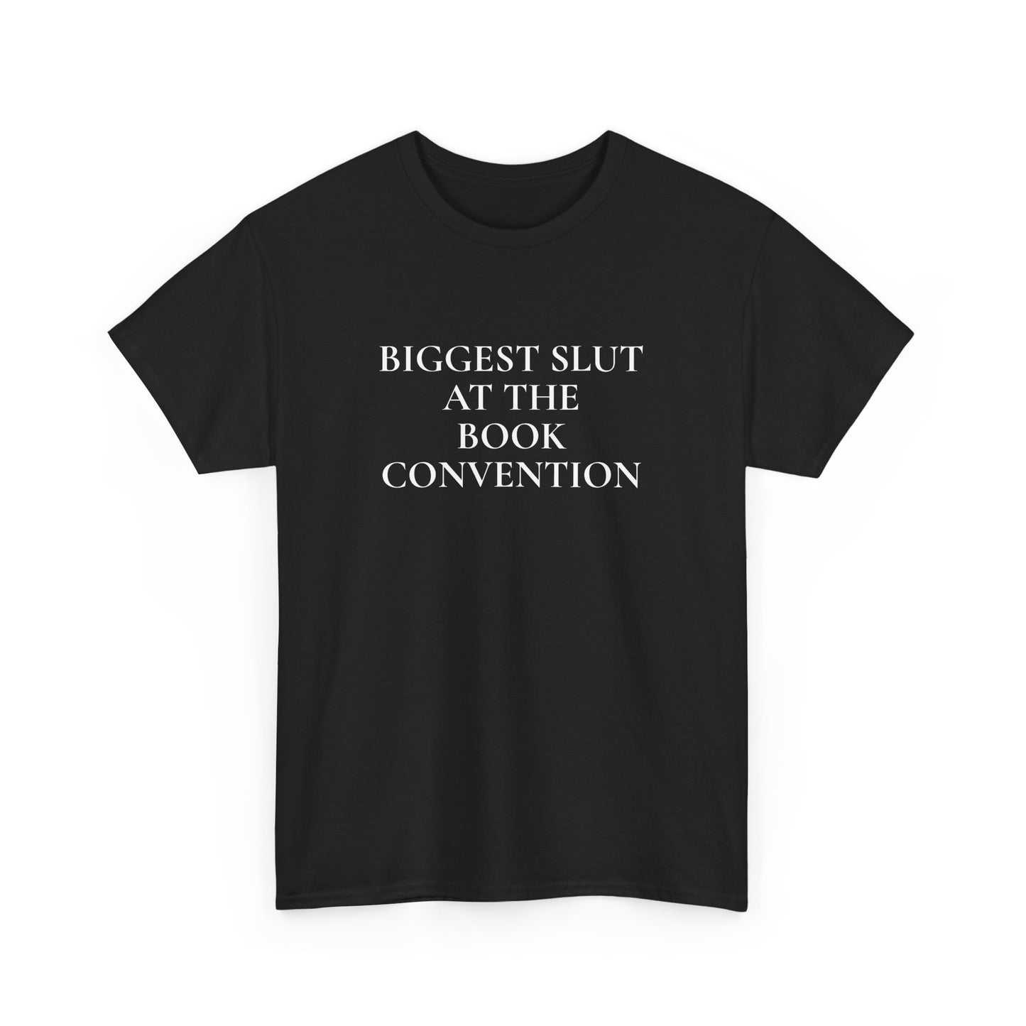 Biggest Slut Tee (K&I Exclusive)