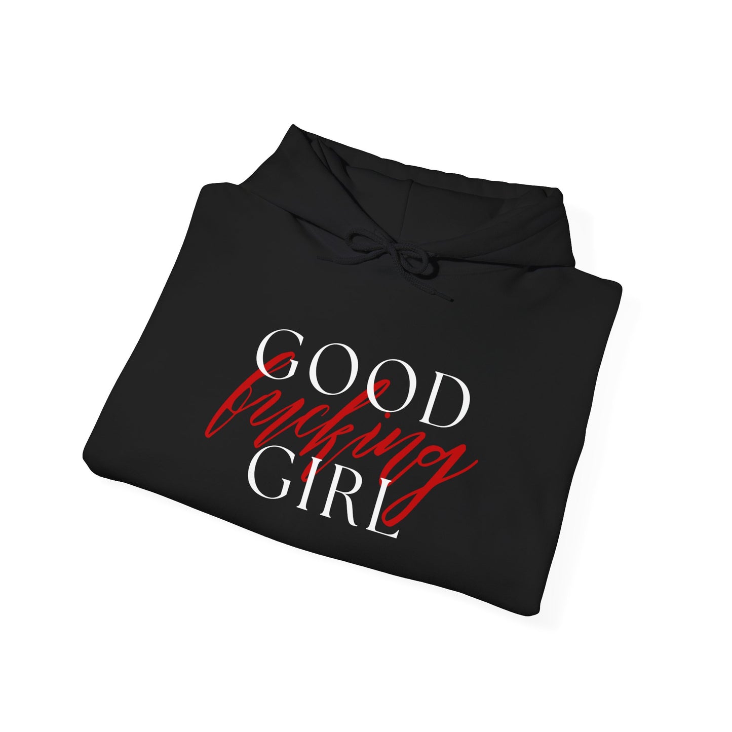 Good Girl Hoodie