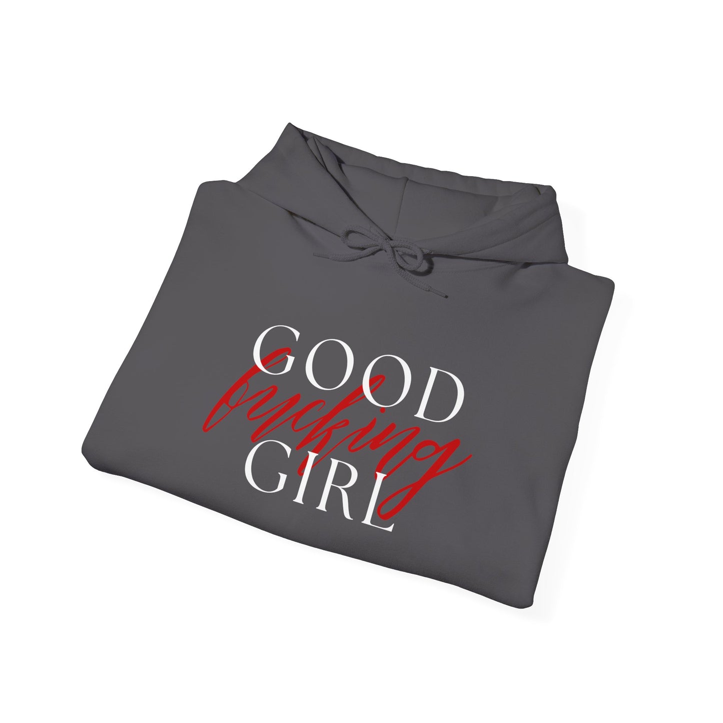 Good Girl Hoodie