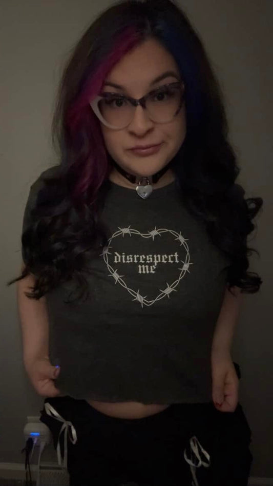 Disrespect Me Crop Top