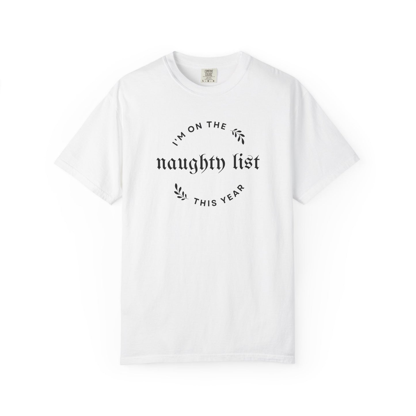 Naughty List Comfort Colors Tee