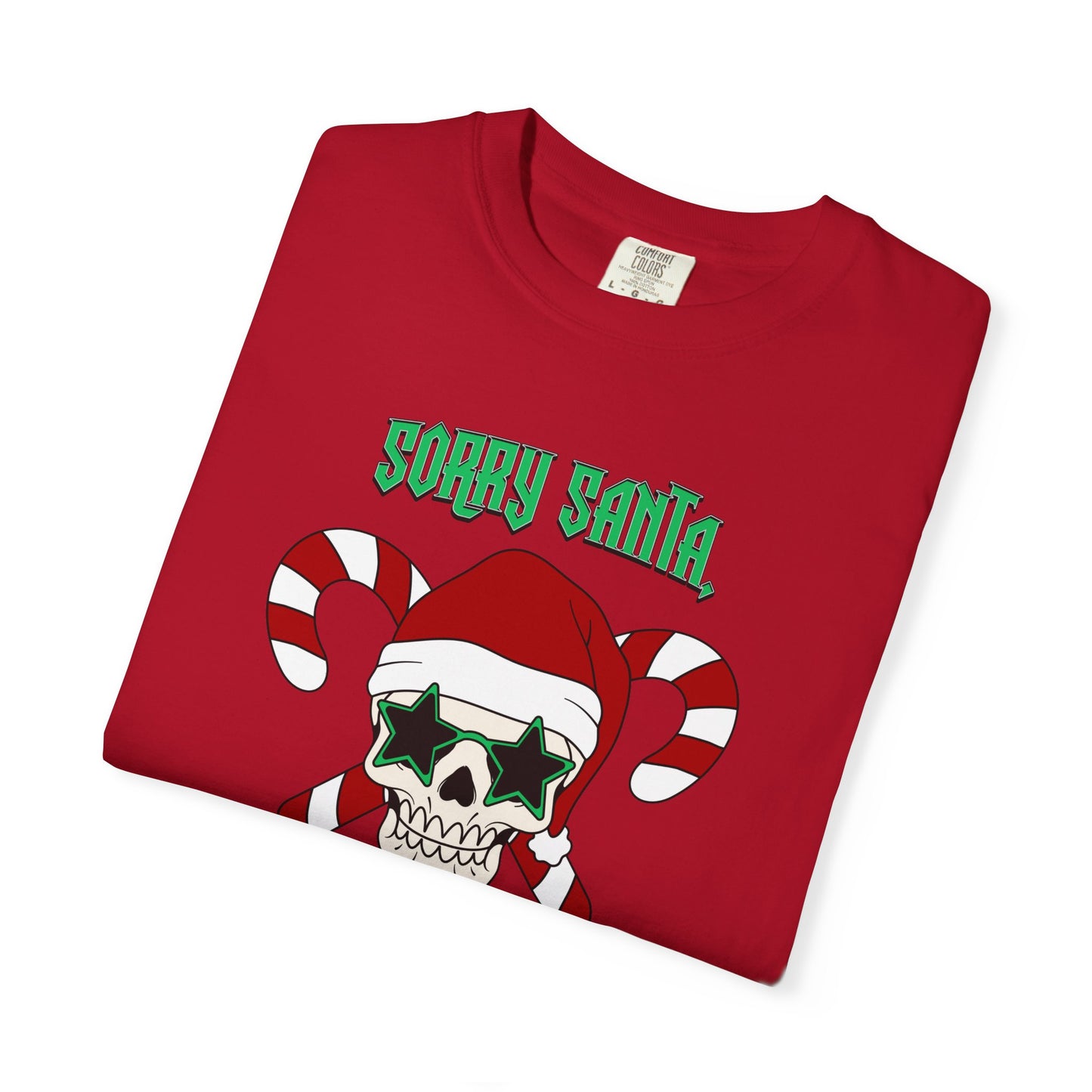 Sorry Santa Comfort Colors Tee