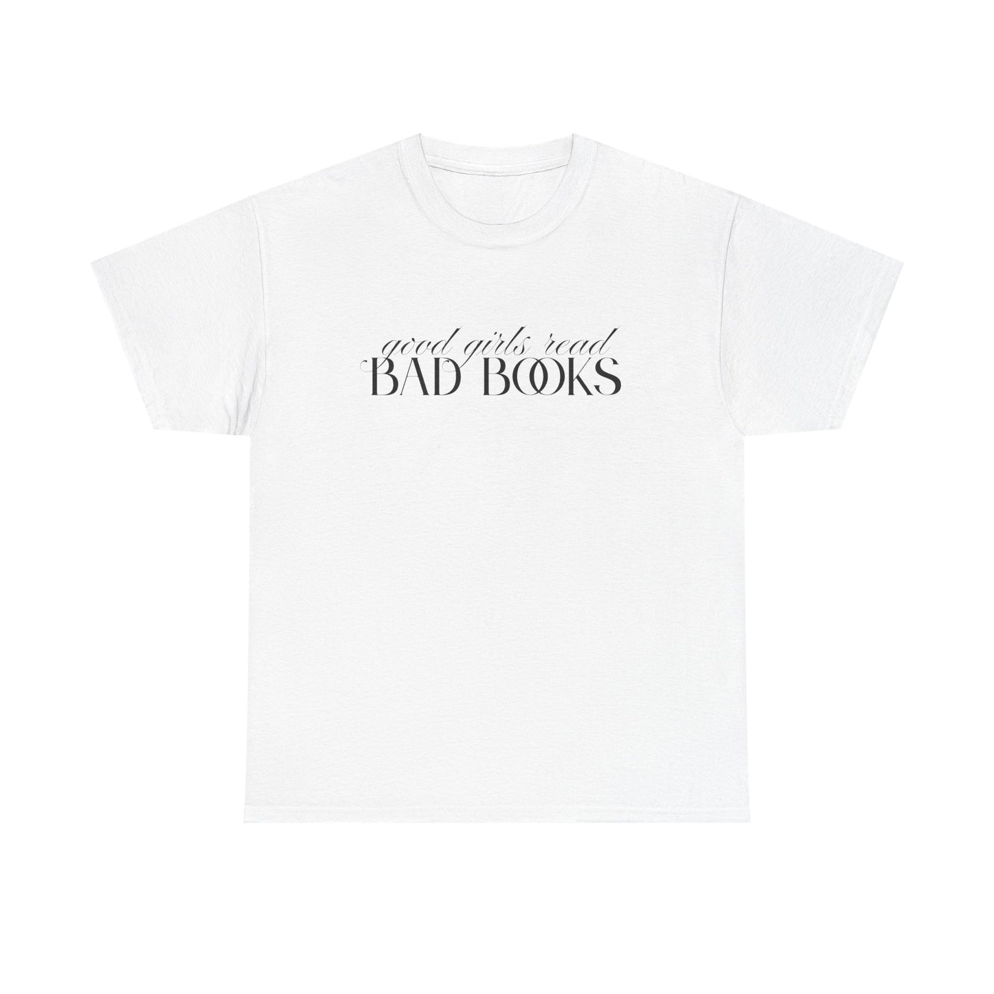 Good Girl Bad Books Tee