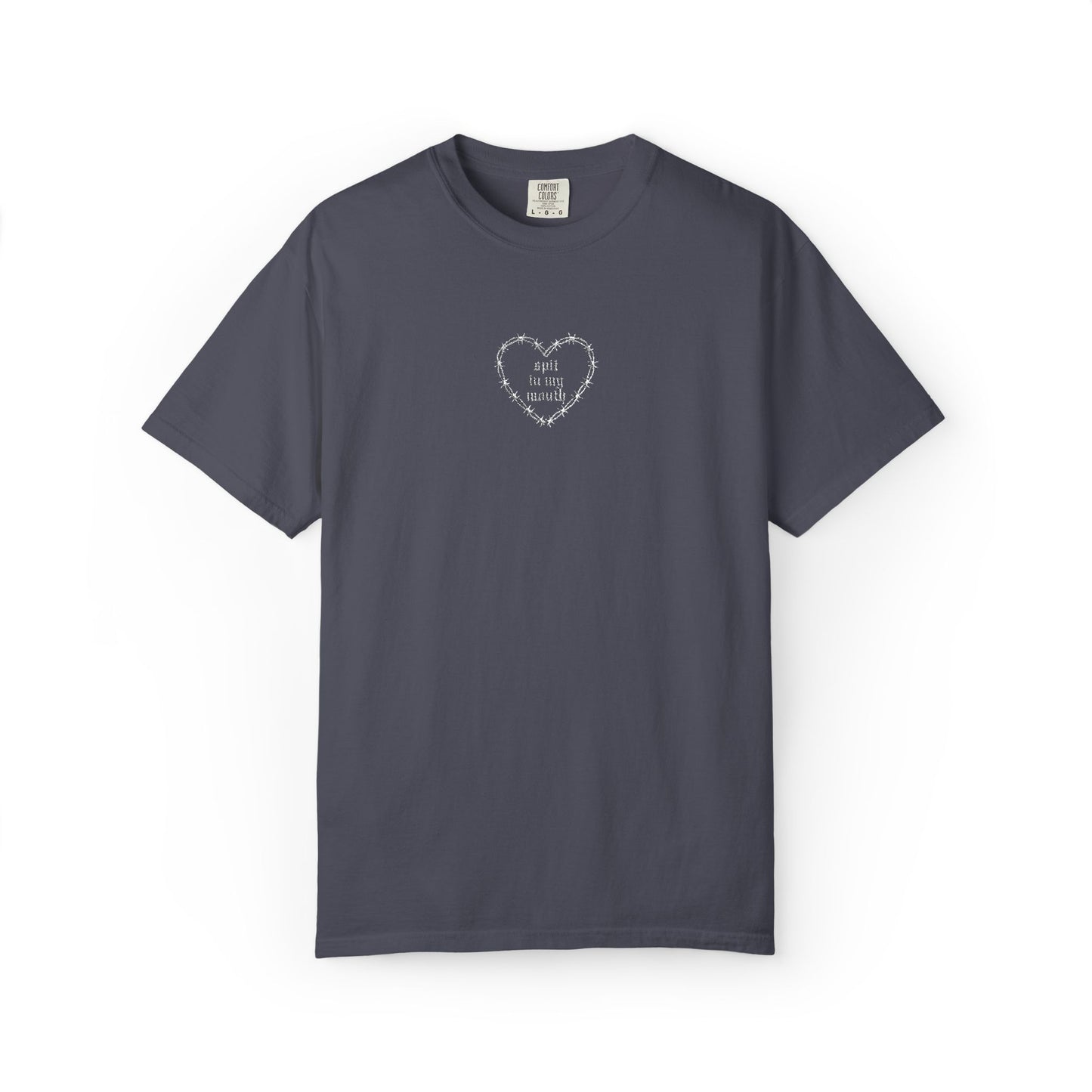 Spit In My Mouth Tee (Embroidered)