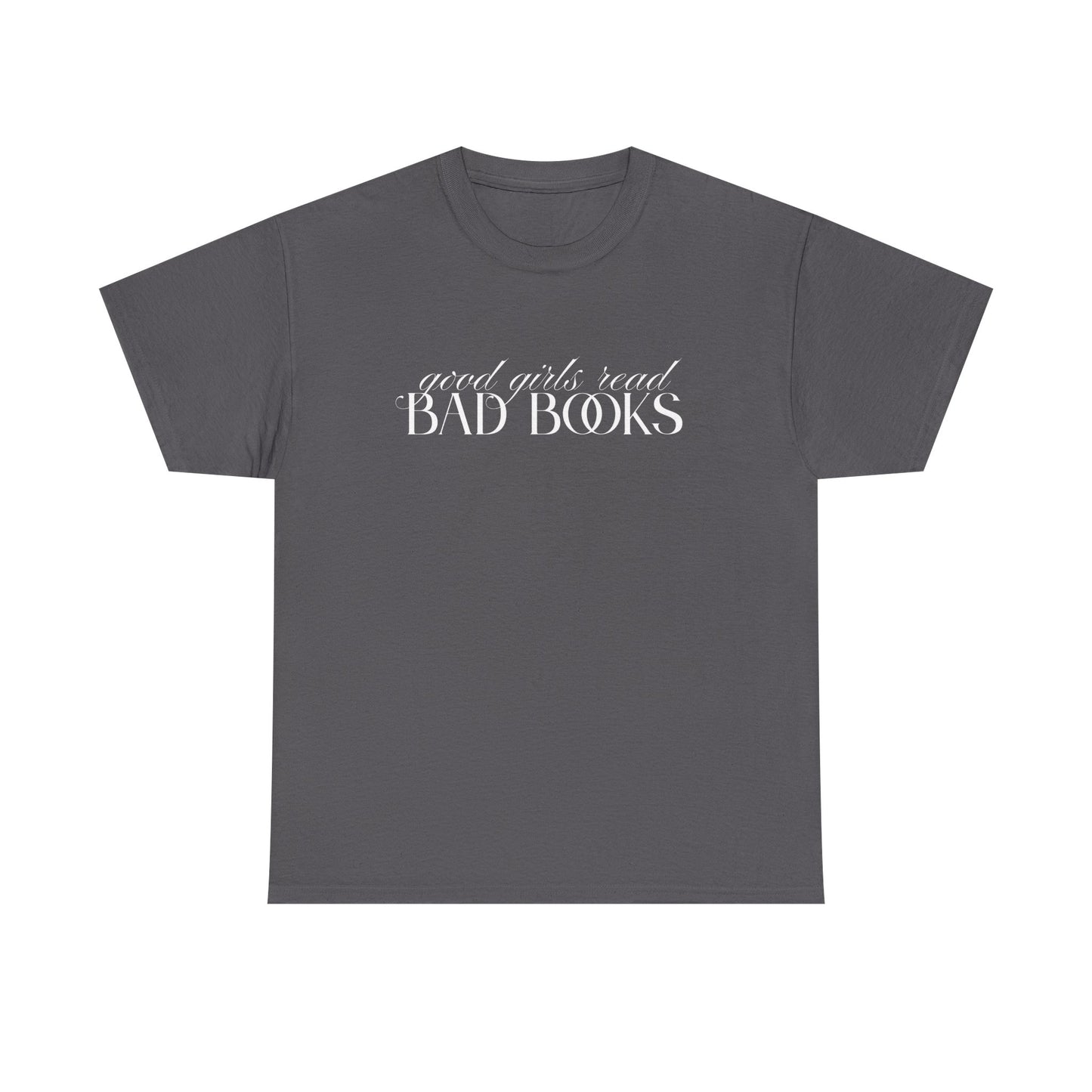Good Girl Bad Books Tee