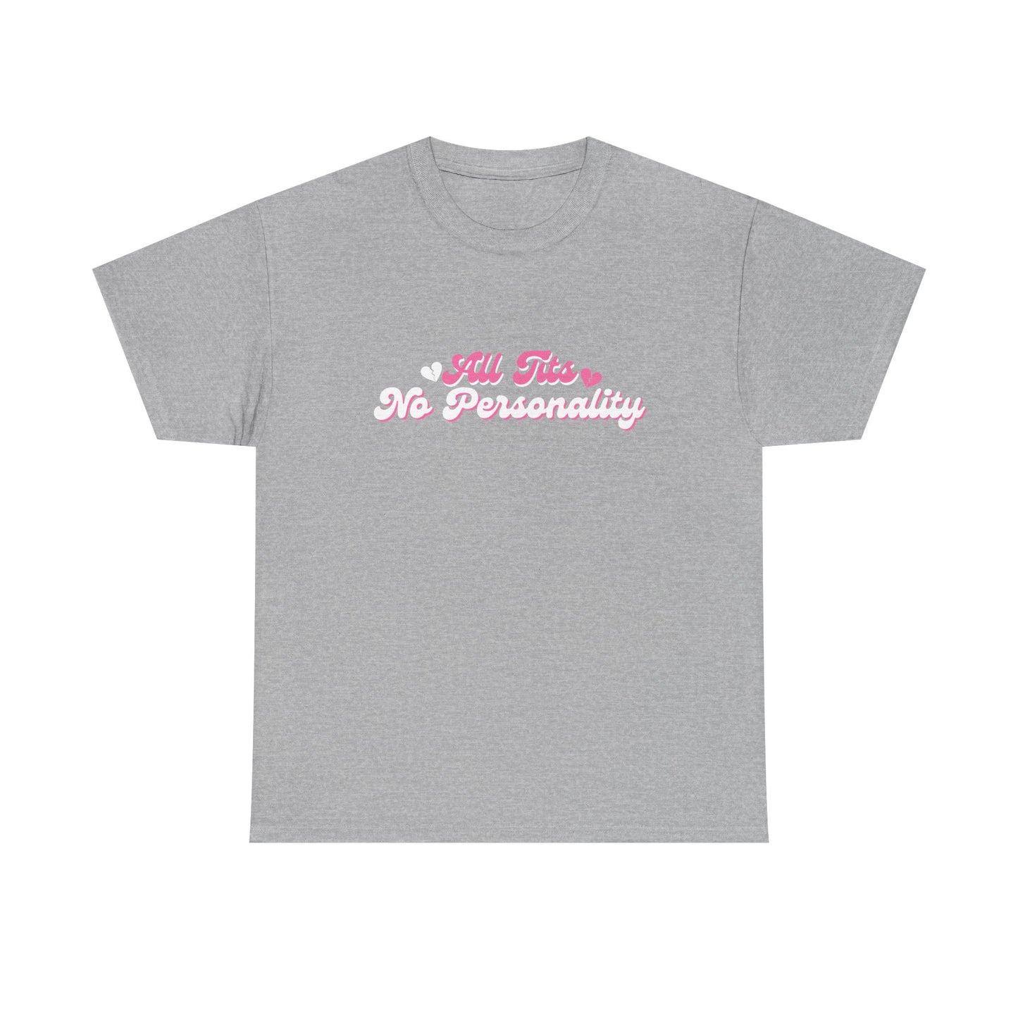 No Personality Tee