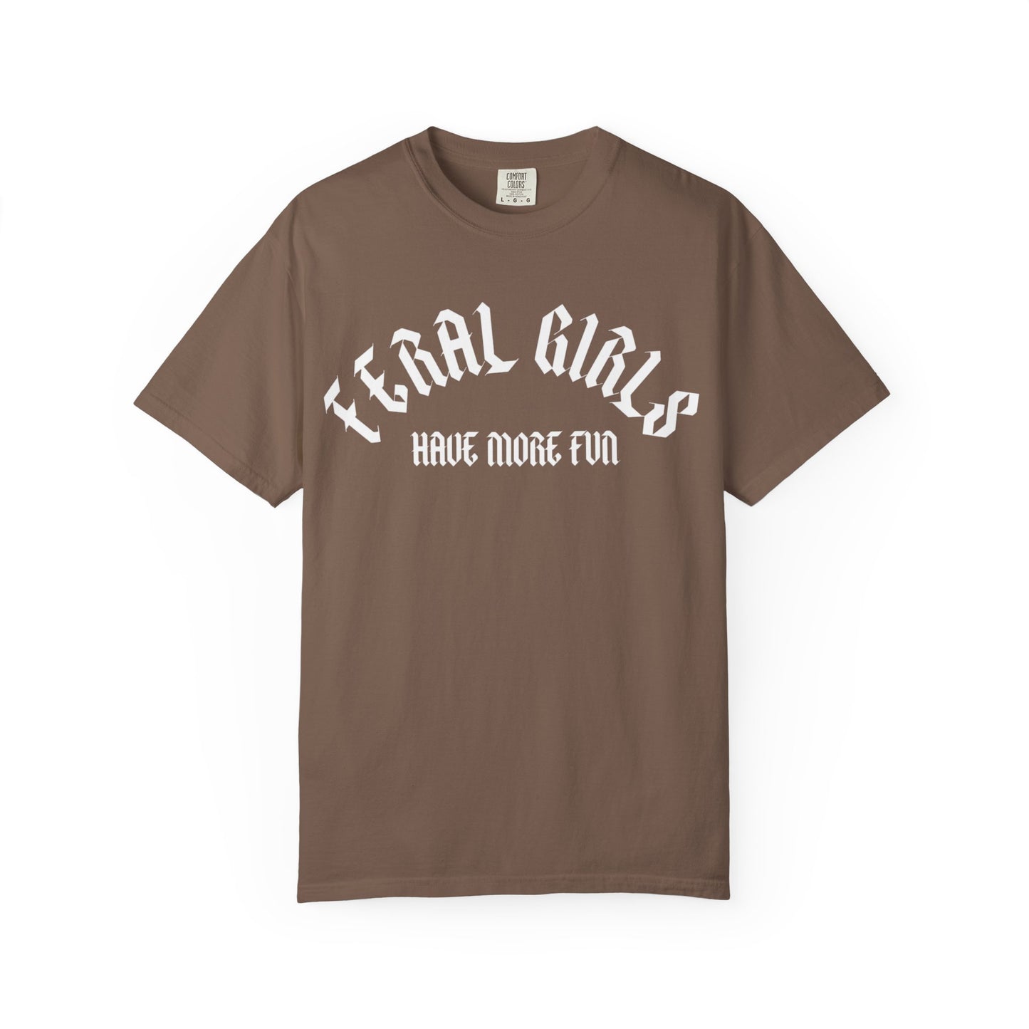 Feral Girls Comfort Colors Tee