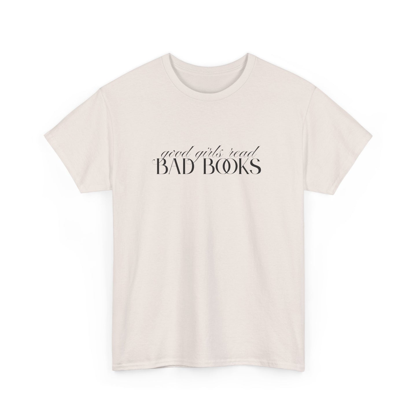 Good Girl Bad Books Tee