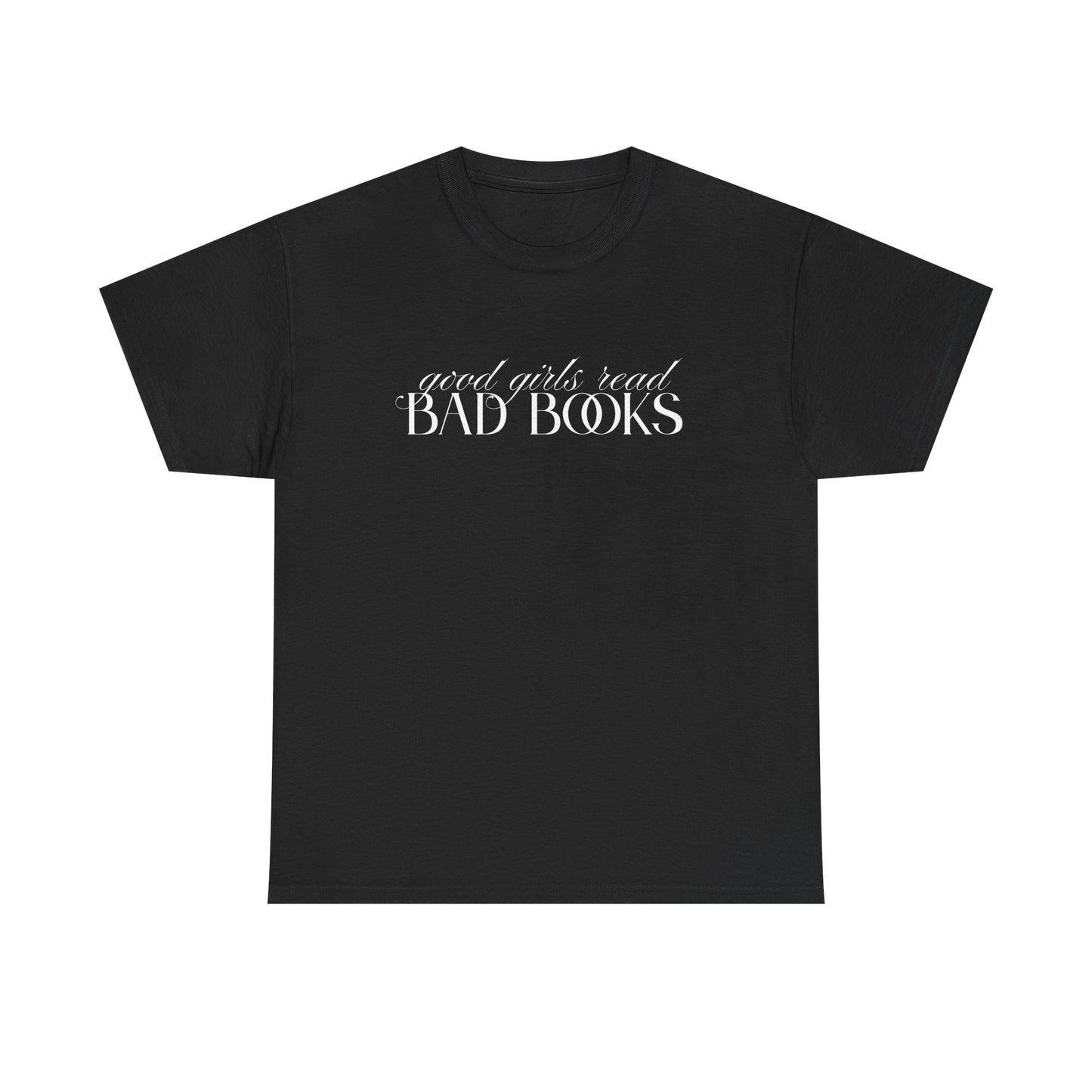Good Girl Bad Books Tee
