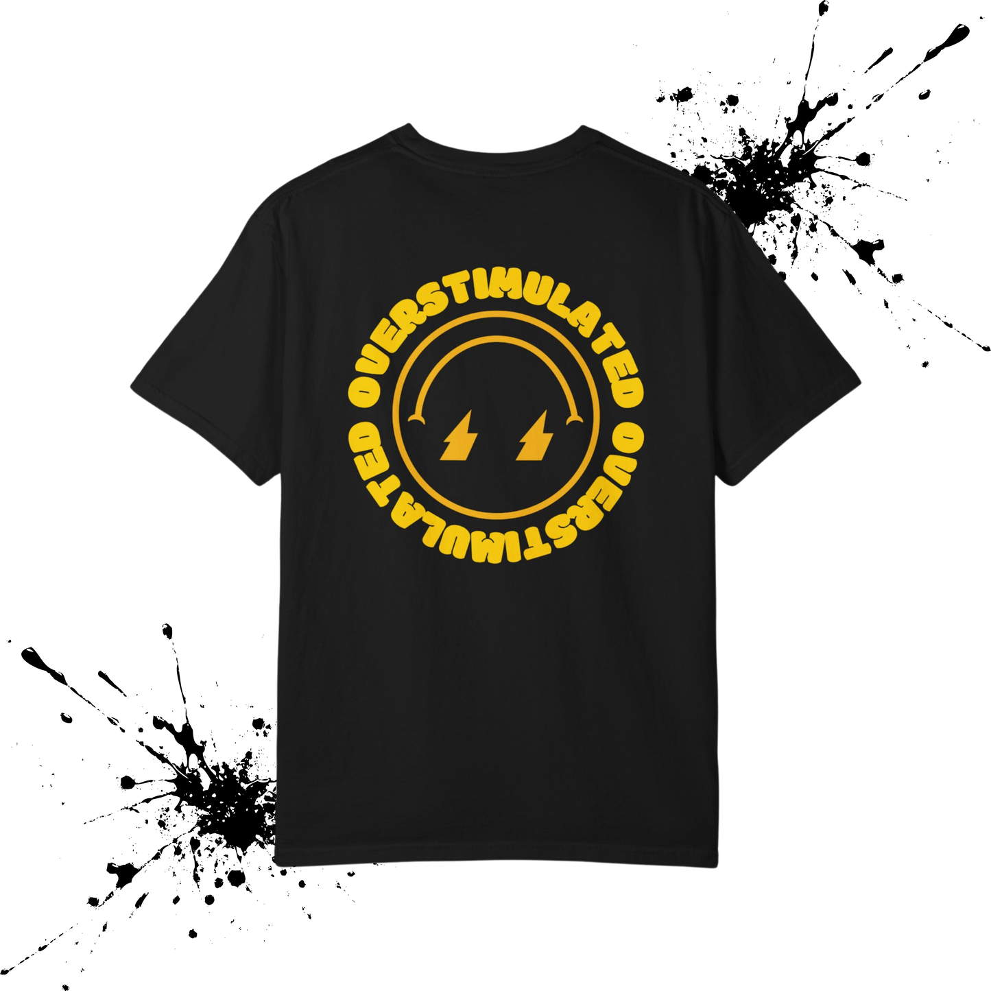 Overstimulated Tee