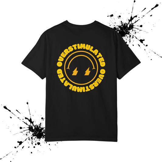 Overstimulated Tee