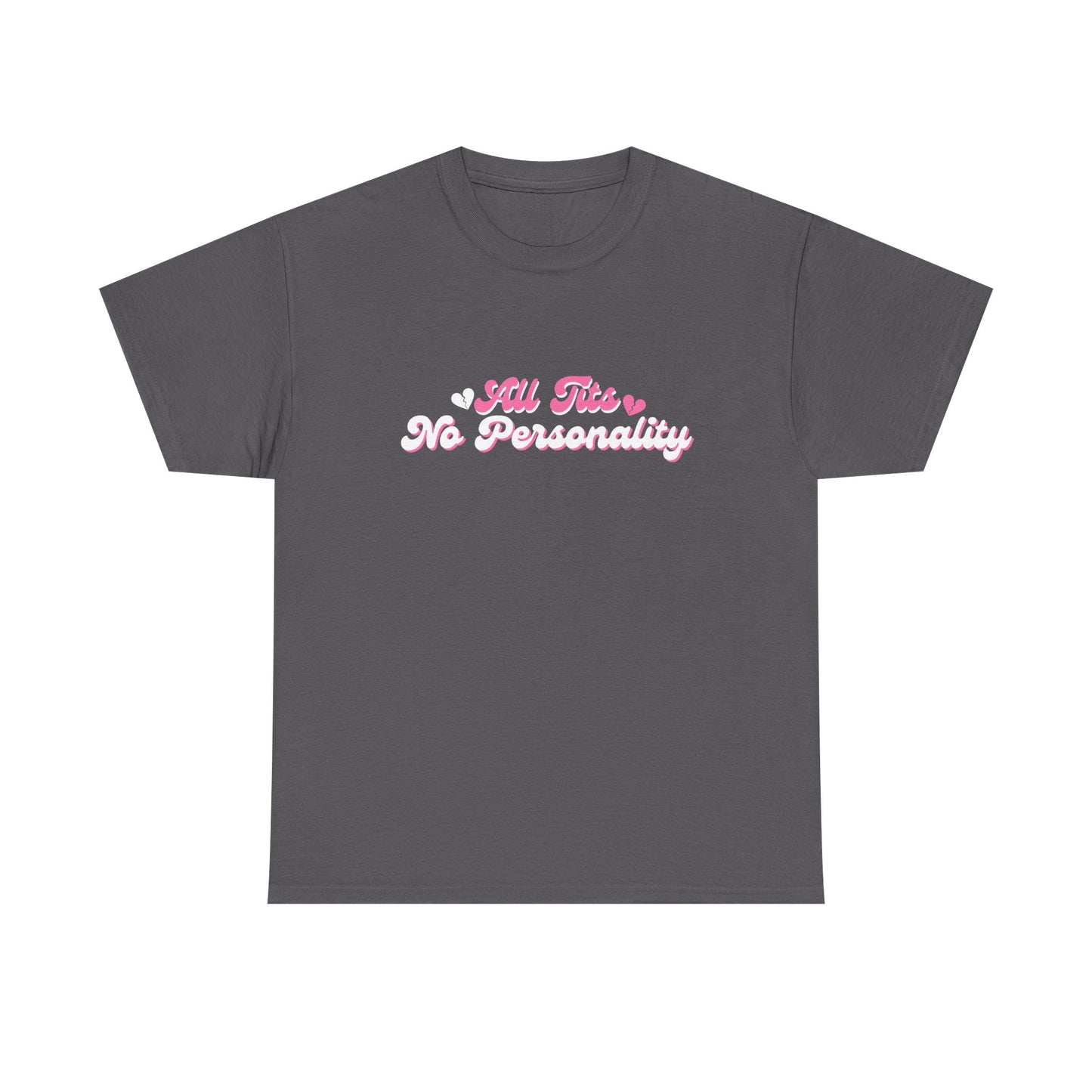 No Personality Tee
