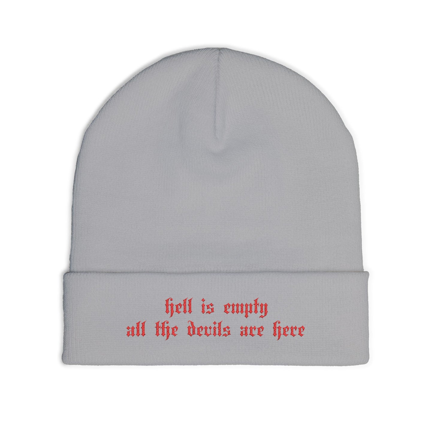 Hell is Empty Beanie (Embroidered)