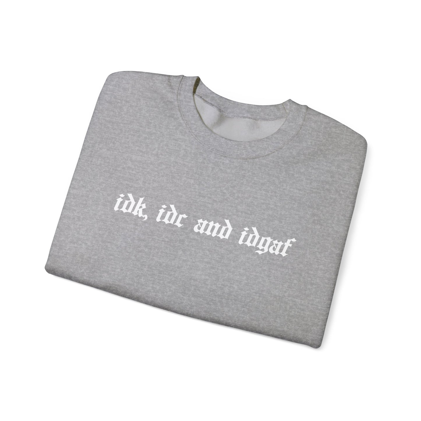 IDK Crewneck