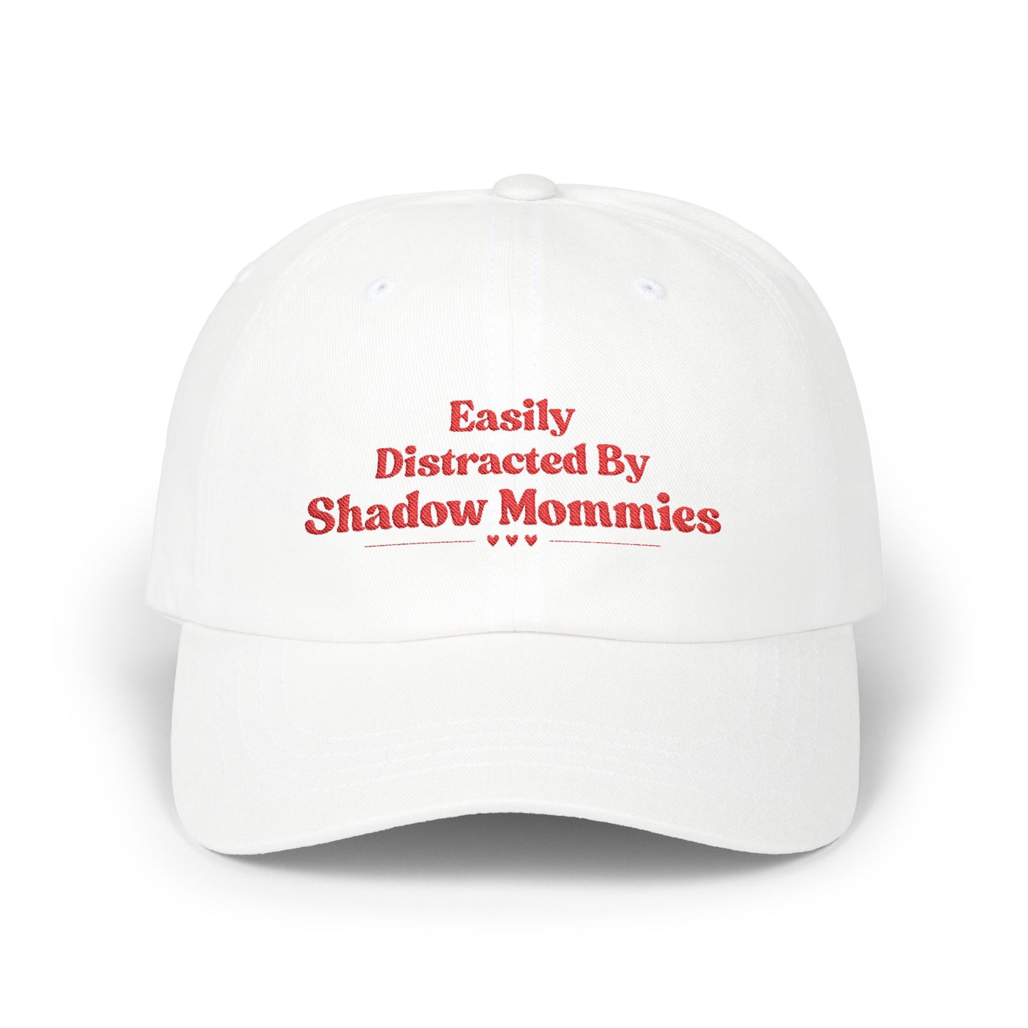 Distracted by Shadow Mommies Hat (Embroidery)