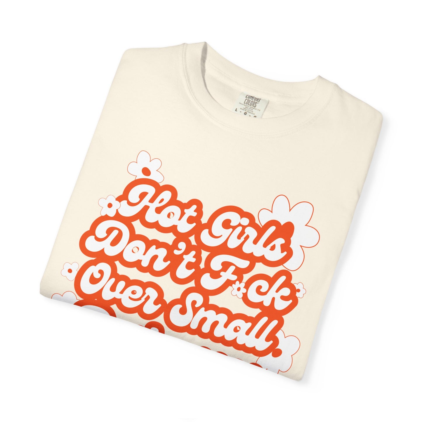 Hot Girls Tee