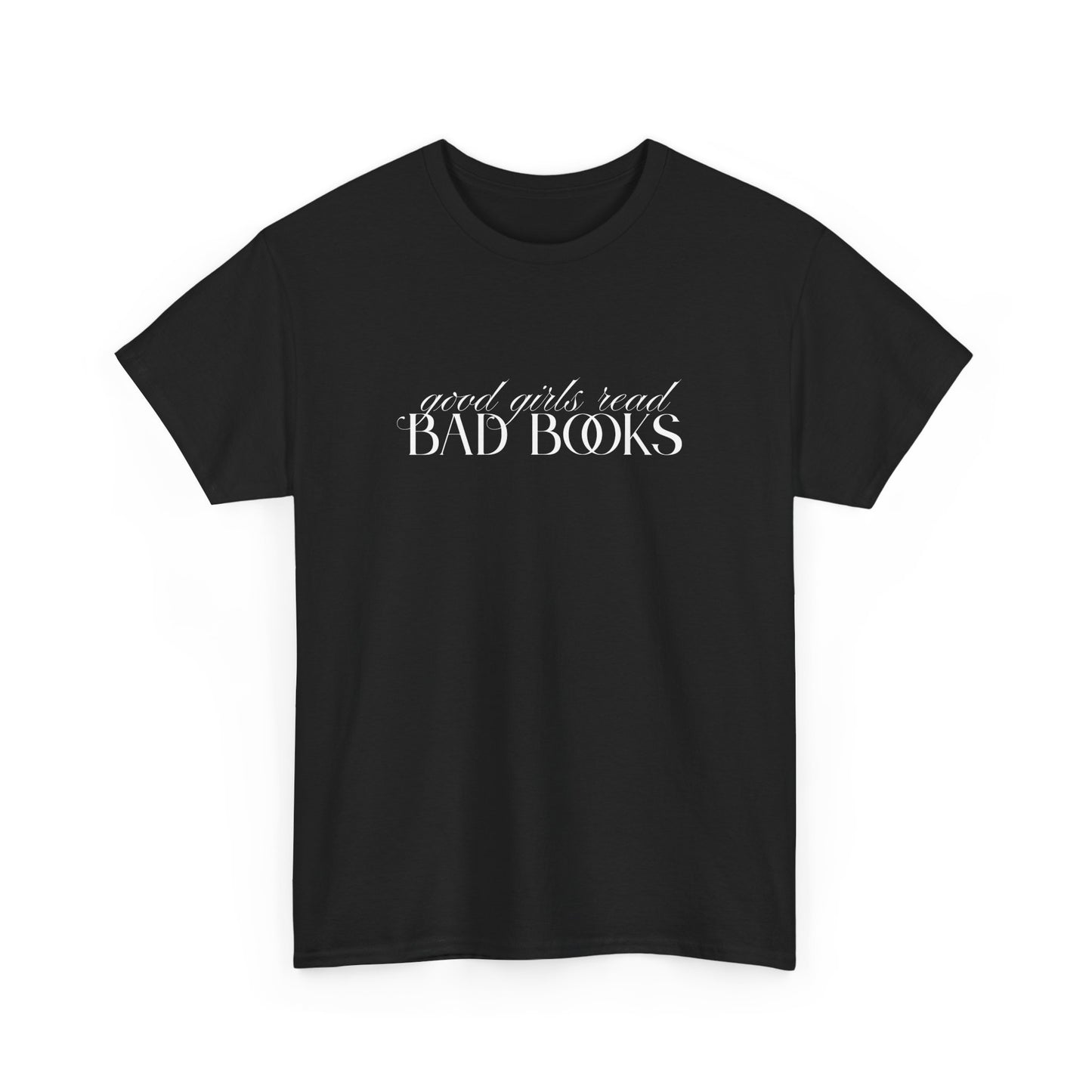 Good Girl Bad Books Tee