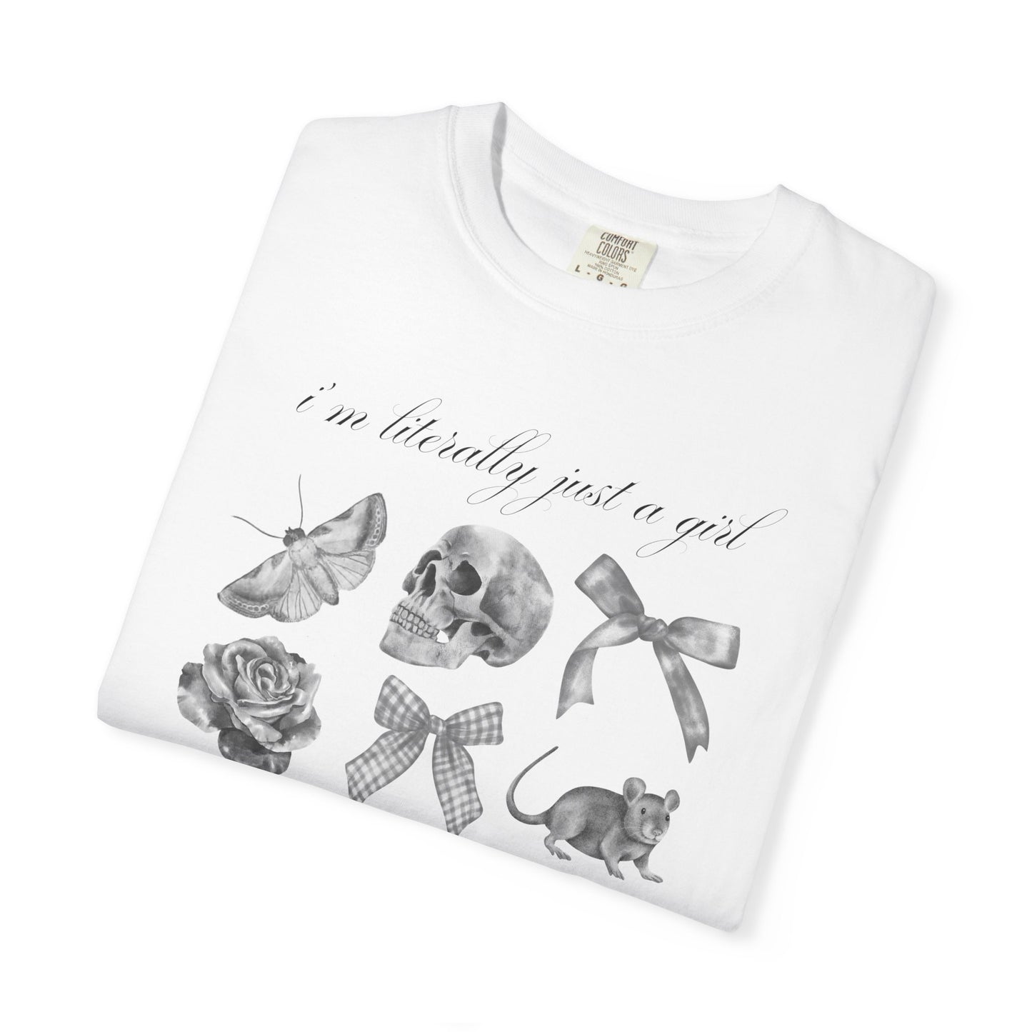 Just a Girl Comfort Colors Tee