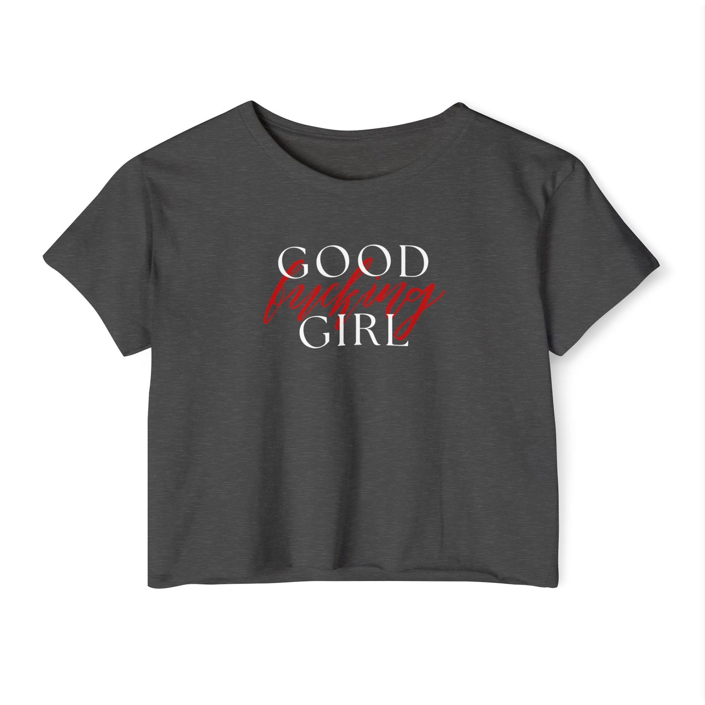 Good Girl Crop Top