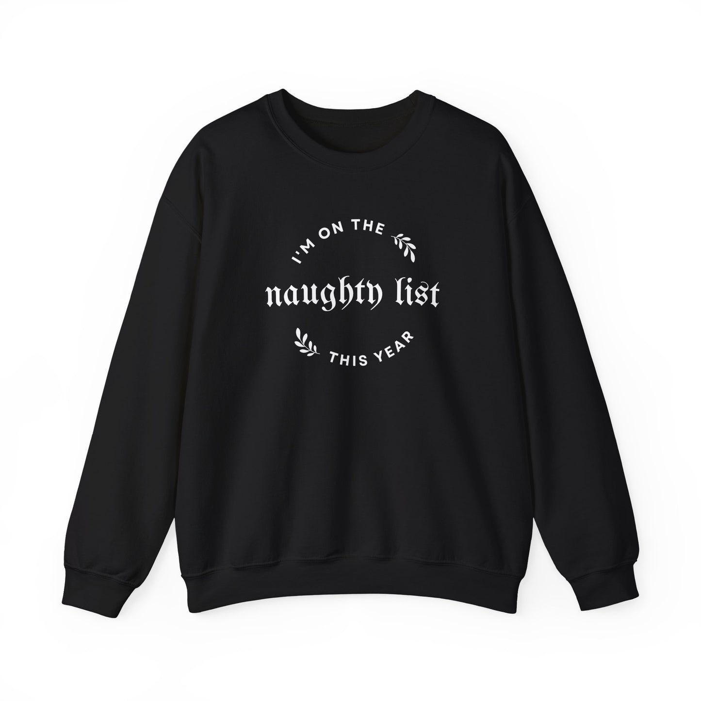 Naughty List Crewneck