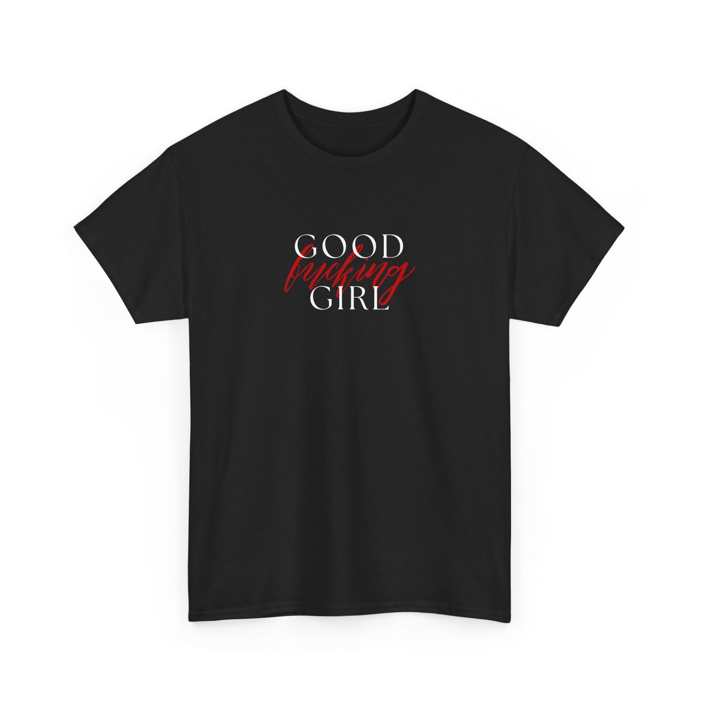 Good Girl Tee
