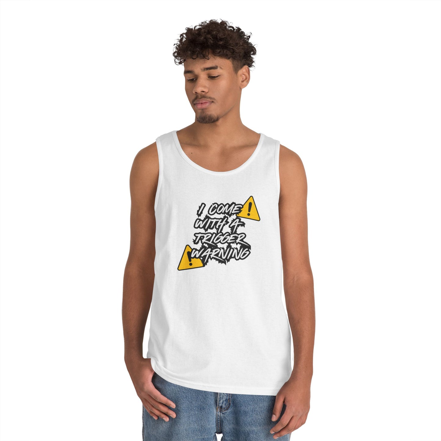 Come with a Trigger Warning Tank