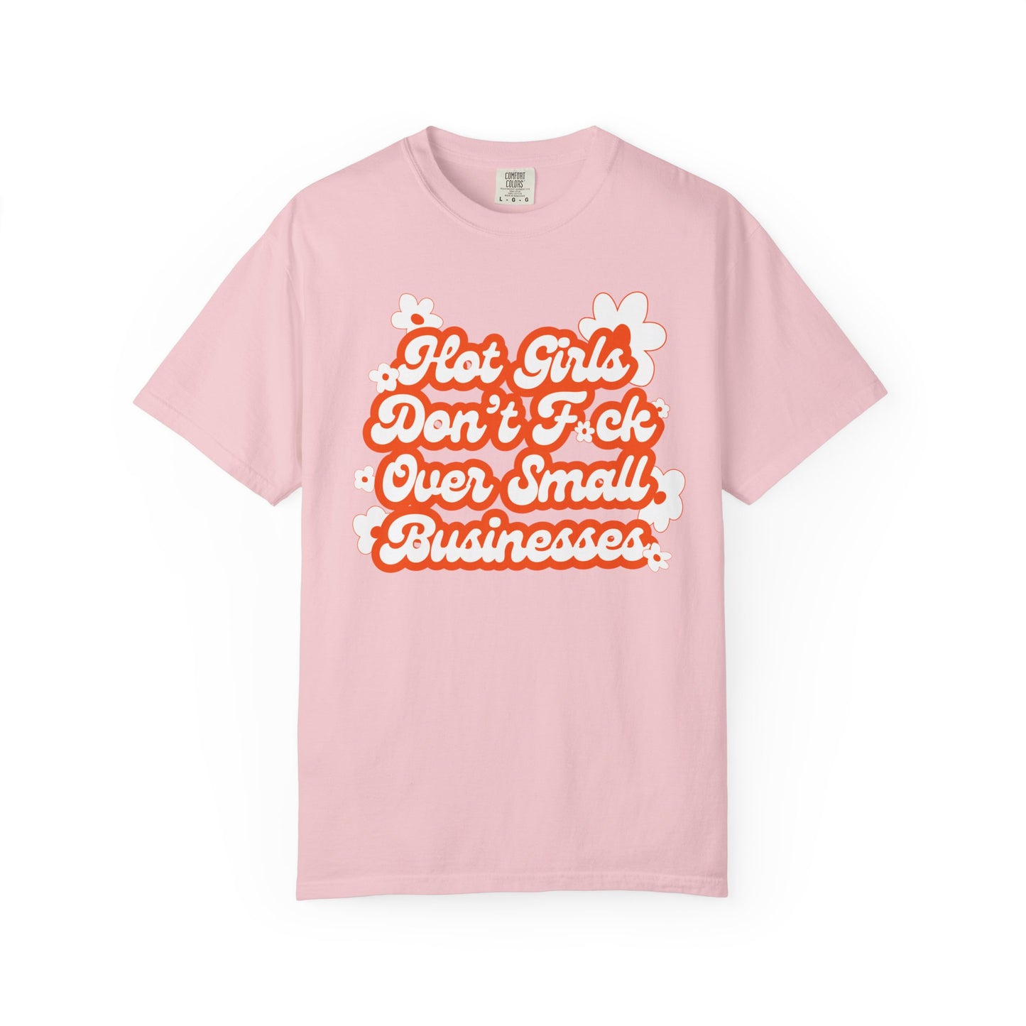 Hot Girls Tee