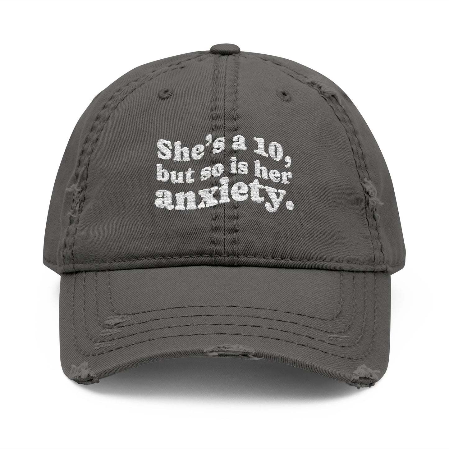 She's a 10 Distressed Hat (Embroidery)