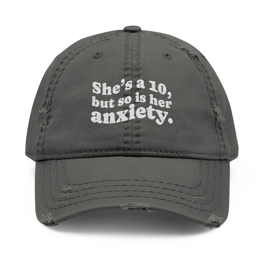 She's a 10 Distressed Hat (Embroidery)
