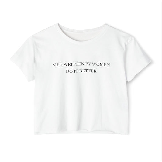 Men Written by Women Crop Top