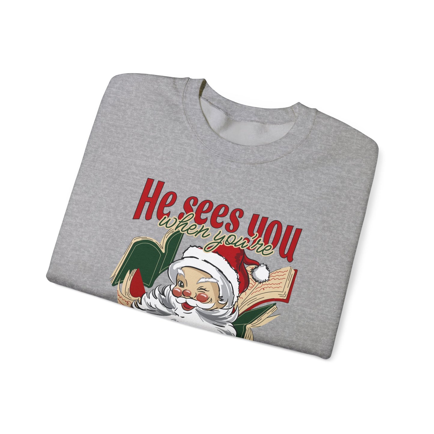 He Sees You Crewneck