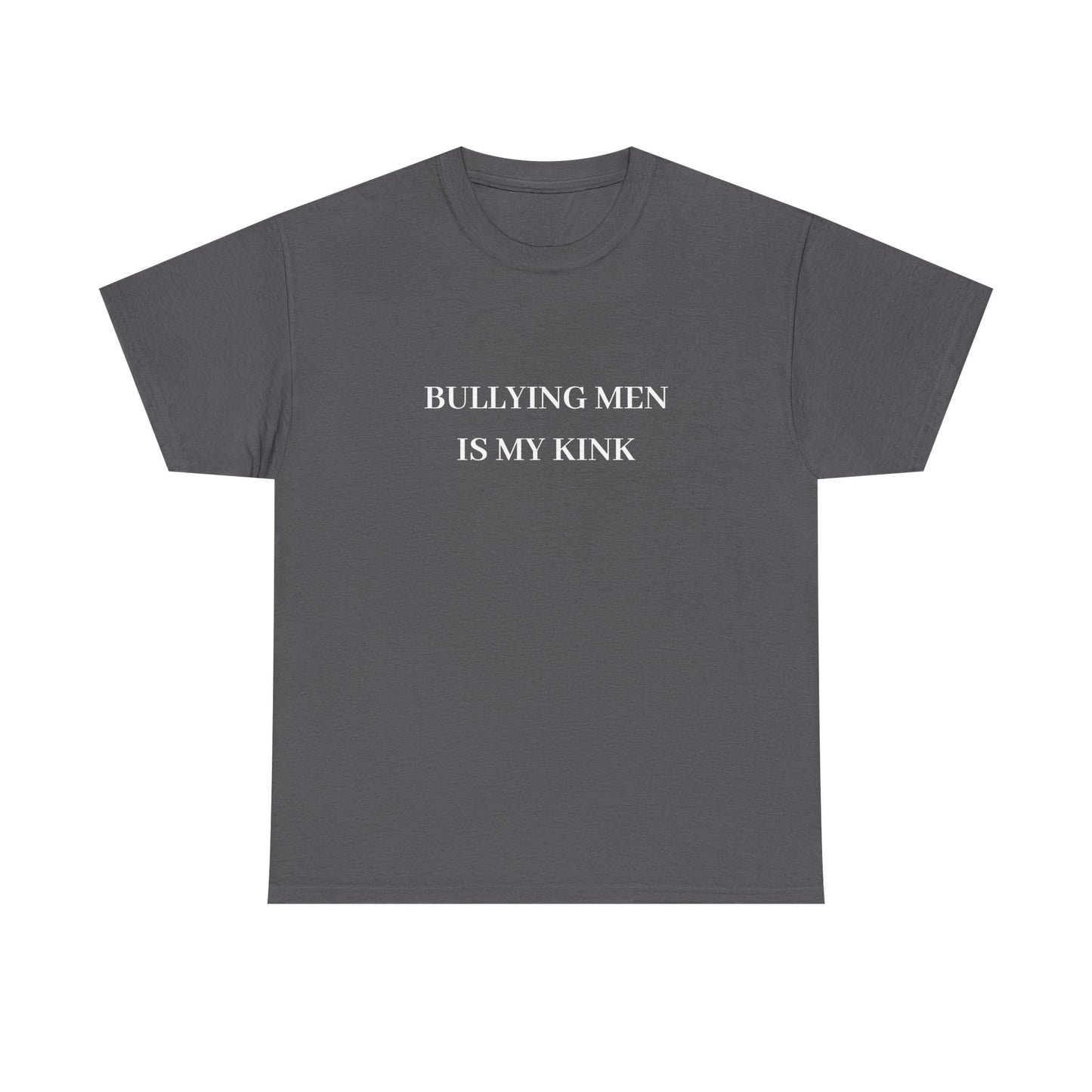 Bullying Men Tee (K&I)