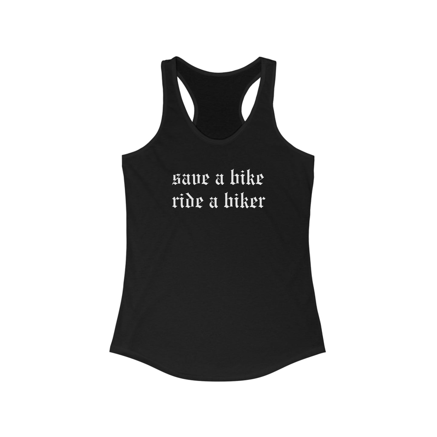 Ride a Biker Racerback Tank