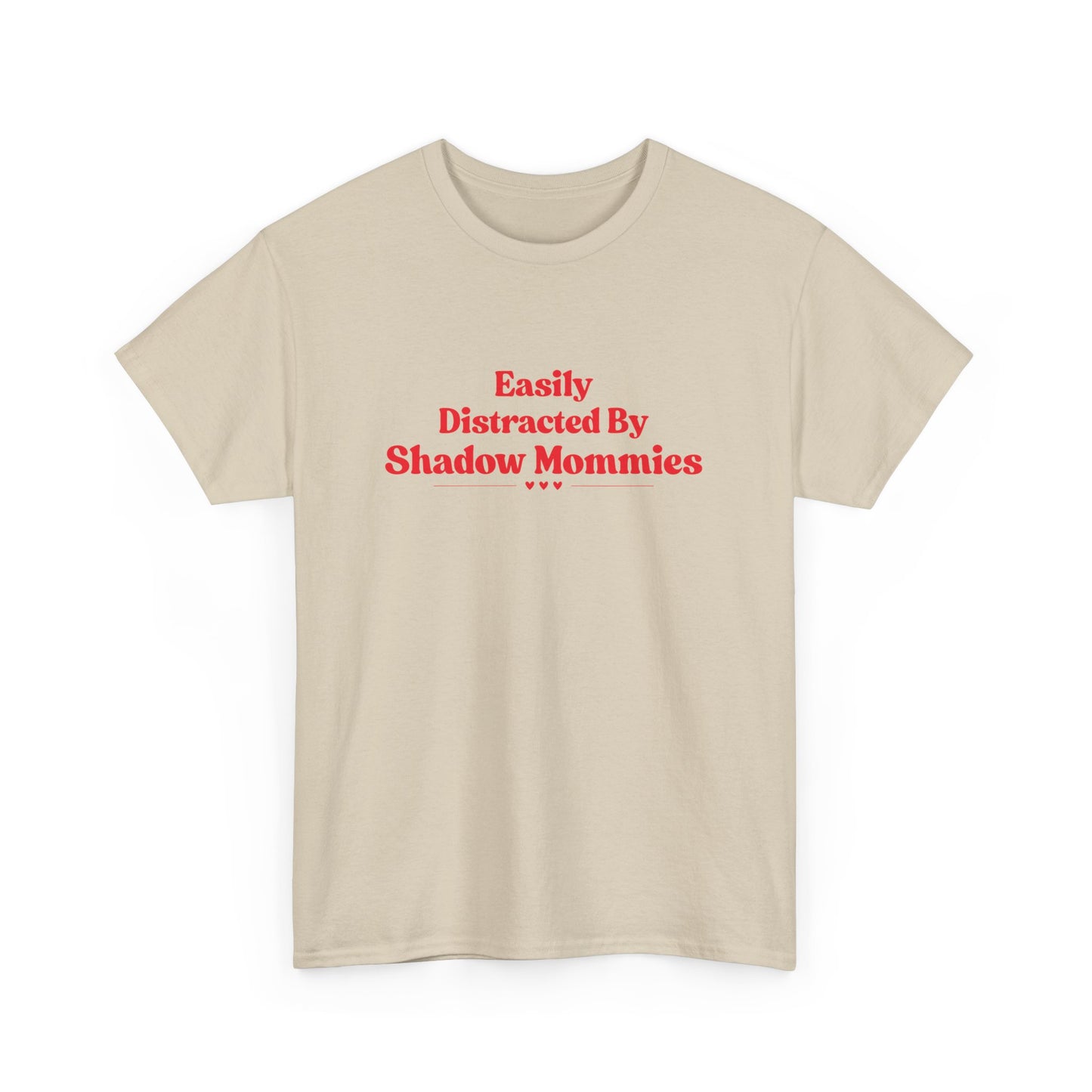 Distracted by Shadow Mommies Tee