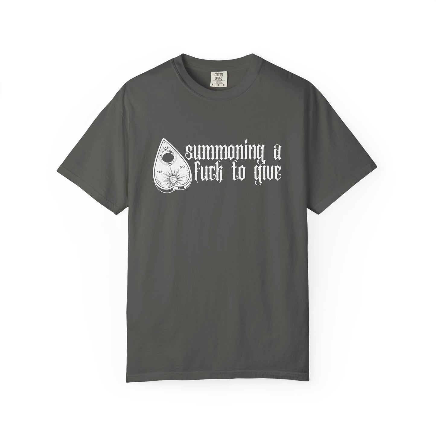 Summoning a Fuck Comfort Colors Tee