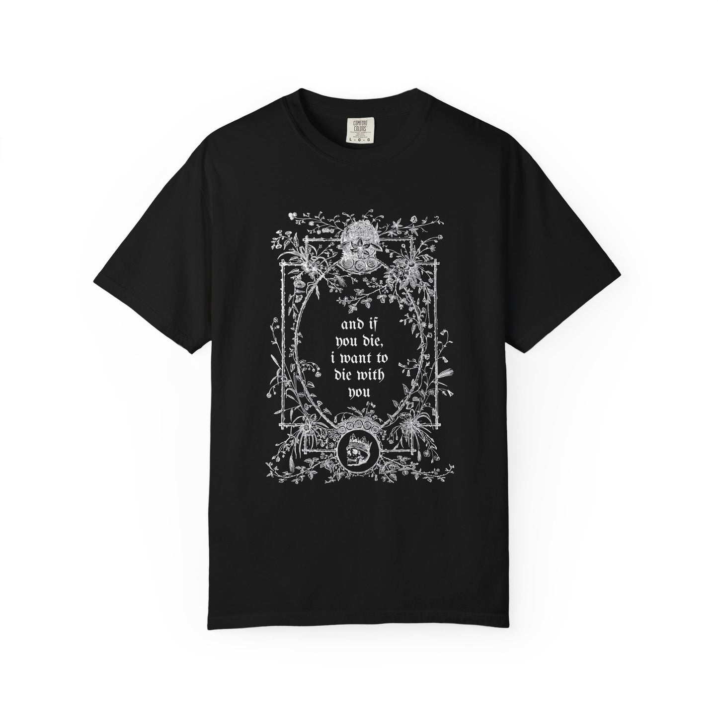 If You Die Tee