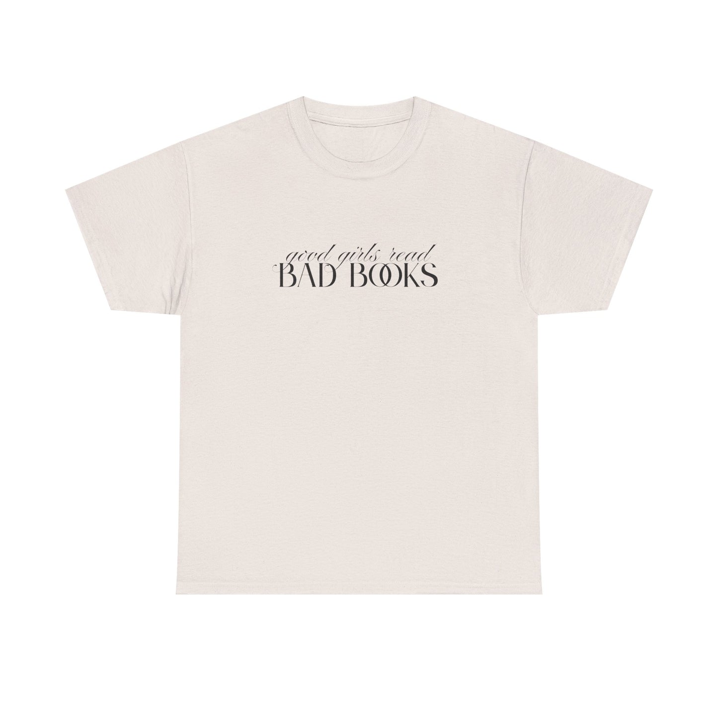 Good Girl Bad Books Tee