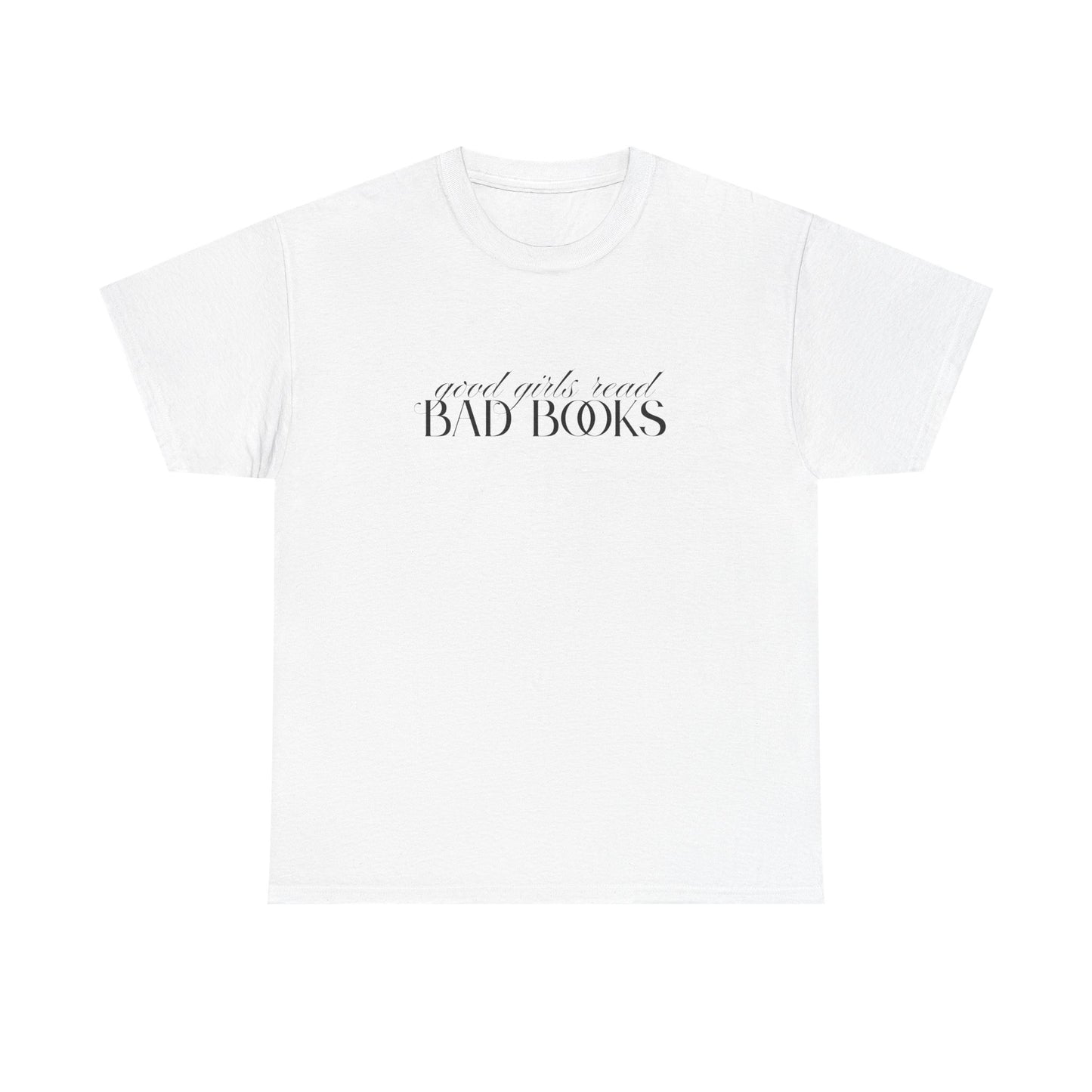 Good Girl Bad Books Tee