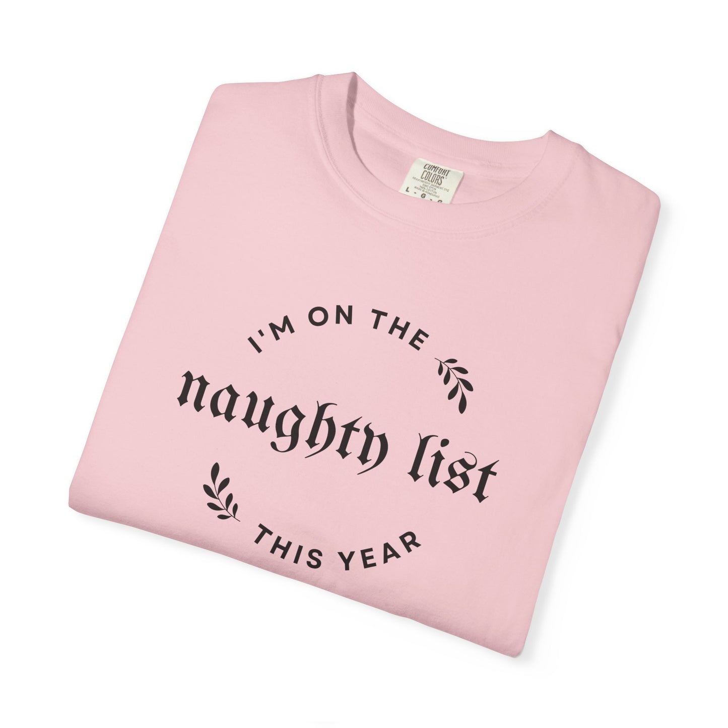 Naughty List Comfort Colors Tee