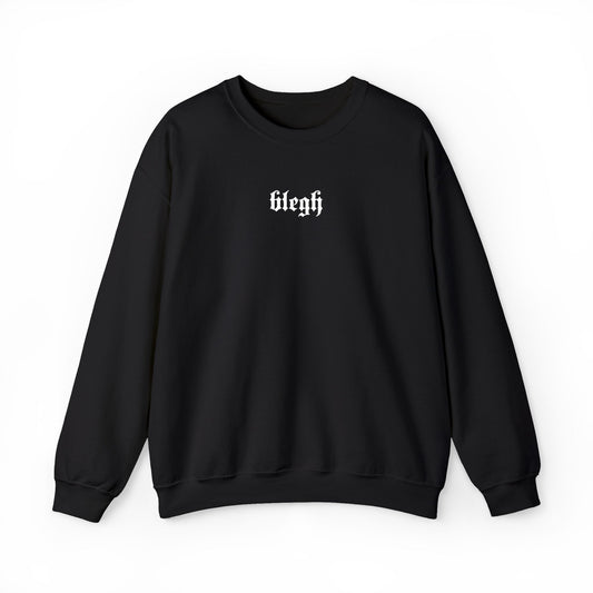 Blegh Crewneck (Embroidered)