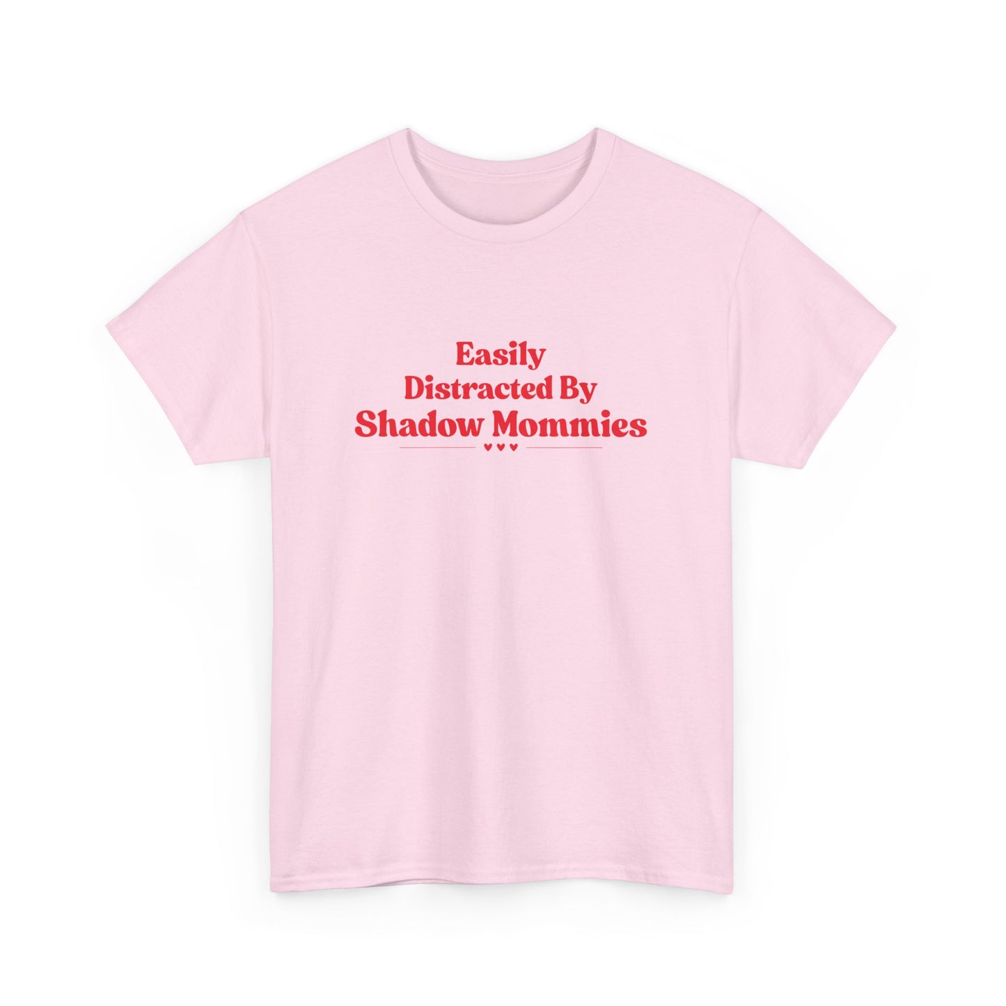 Distracted by Shadow Mommies Tee