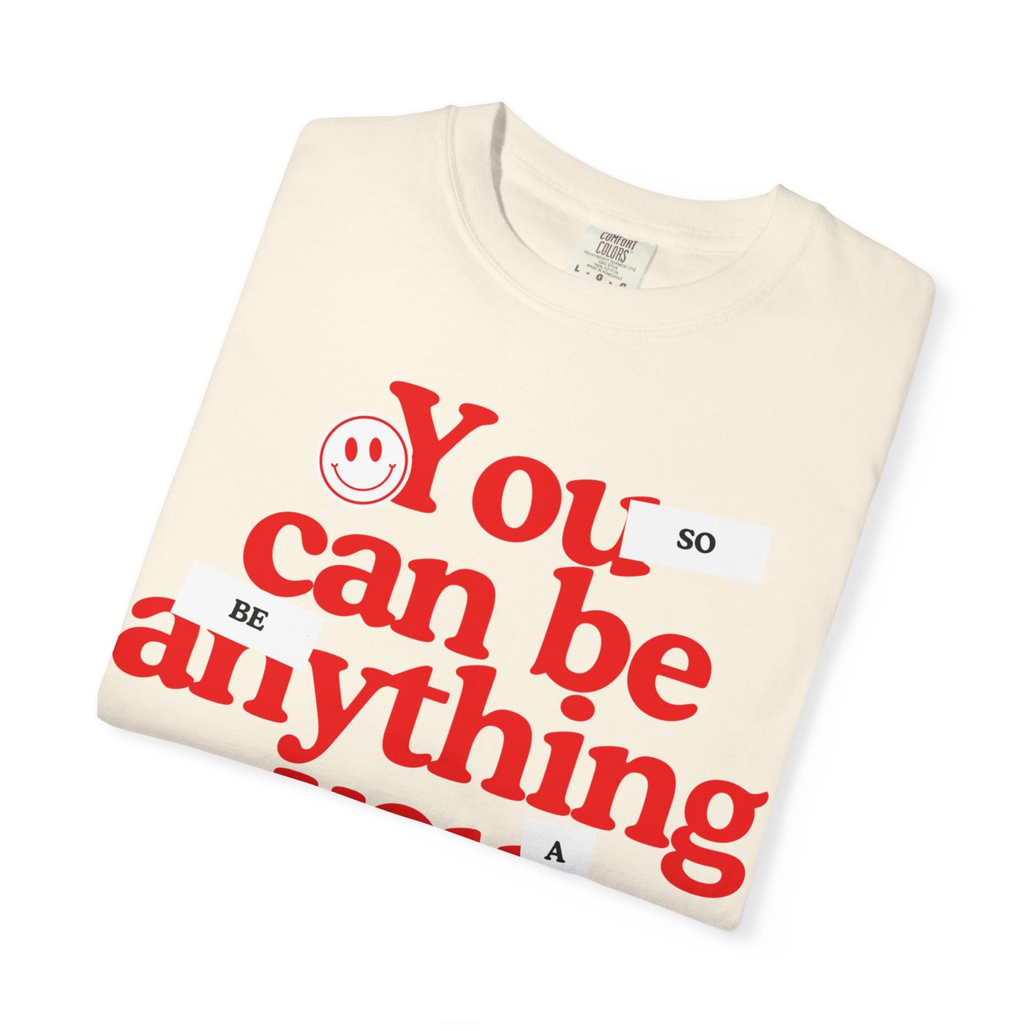 Be a Cunt Comfort Colors Tee