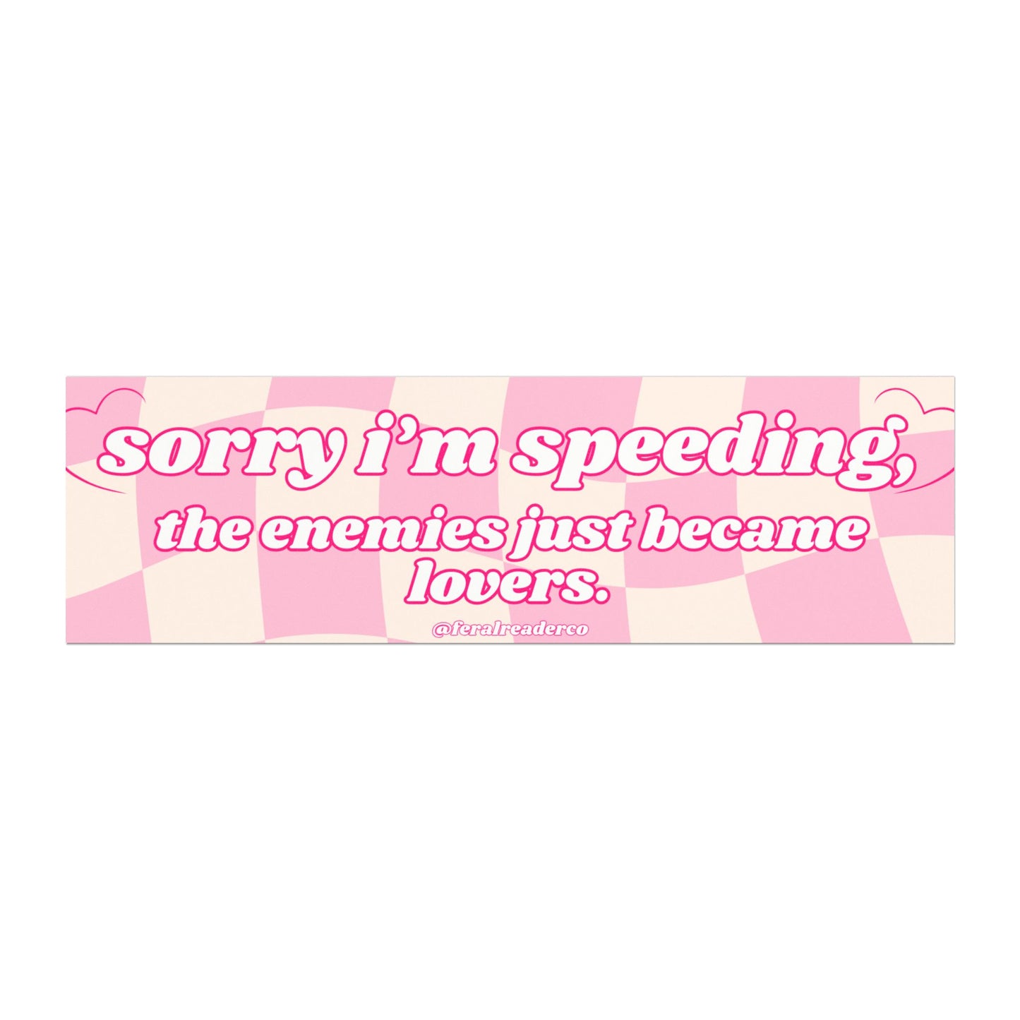 Sorry I'm Speeding Car Magnet