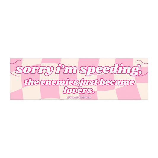 Sorry I'm Speeding Car Magnet