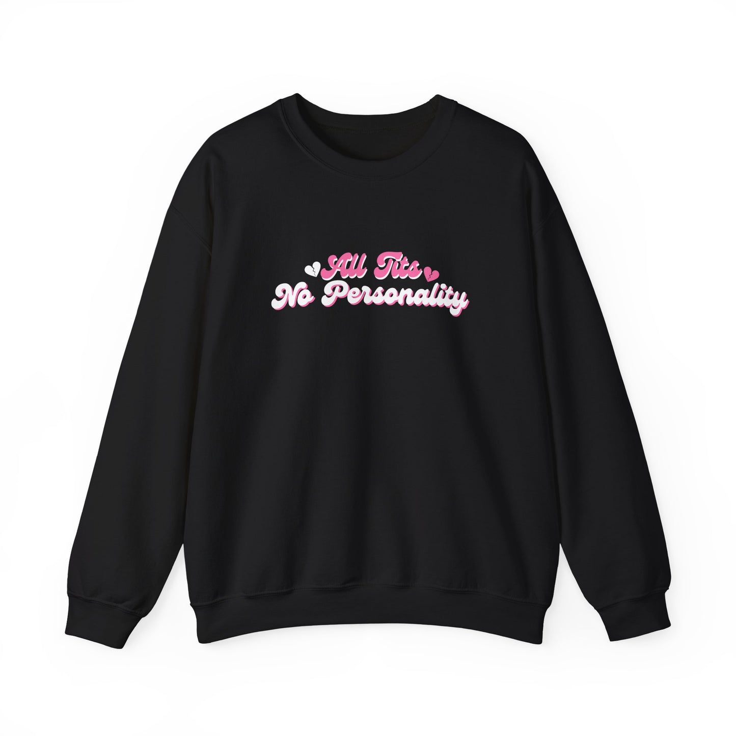No Personality Crewneck
