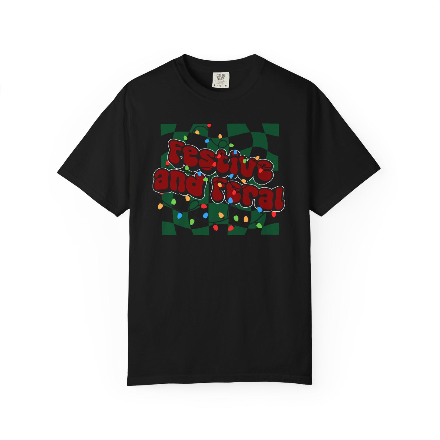 Festive and Feral Comfort Colors Tee