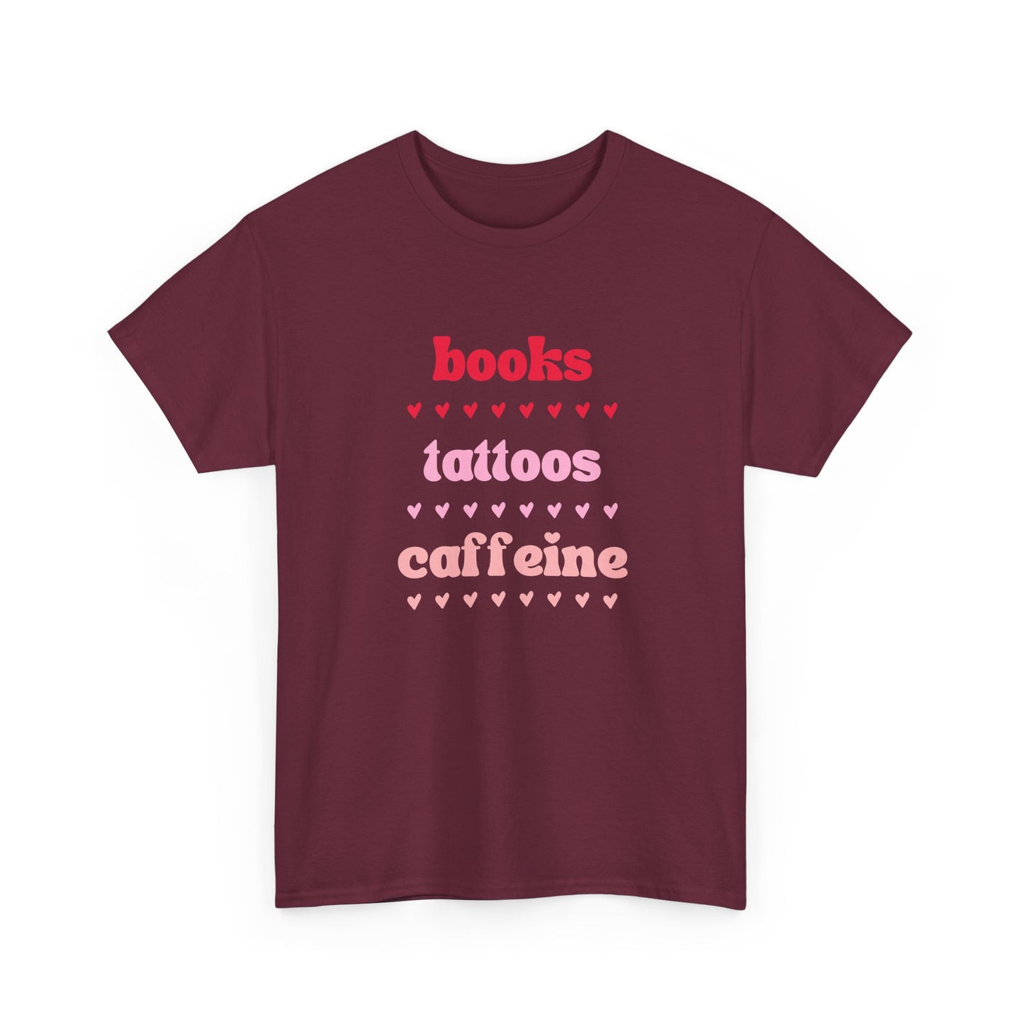 Books, Tattoos, Caffeine Tee