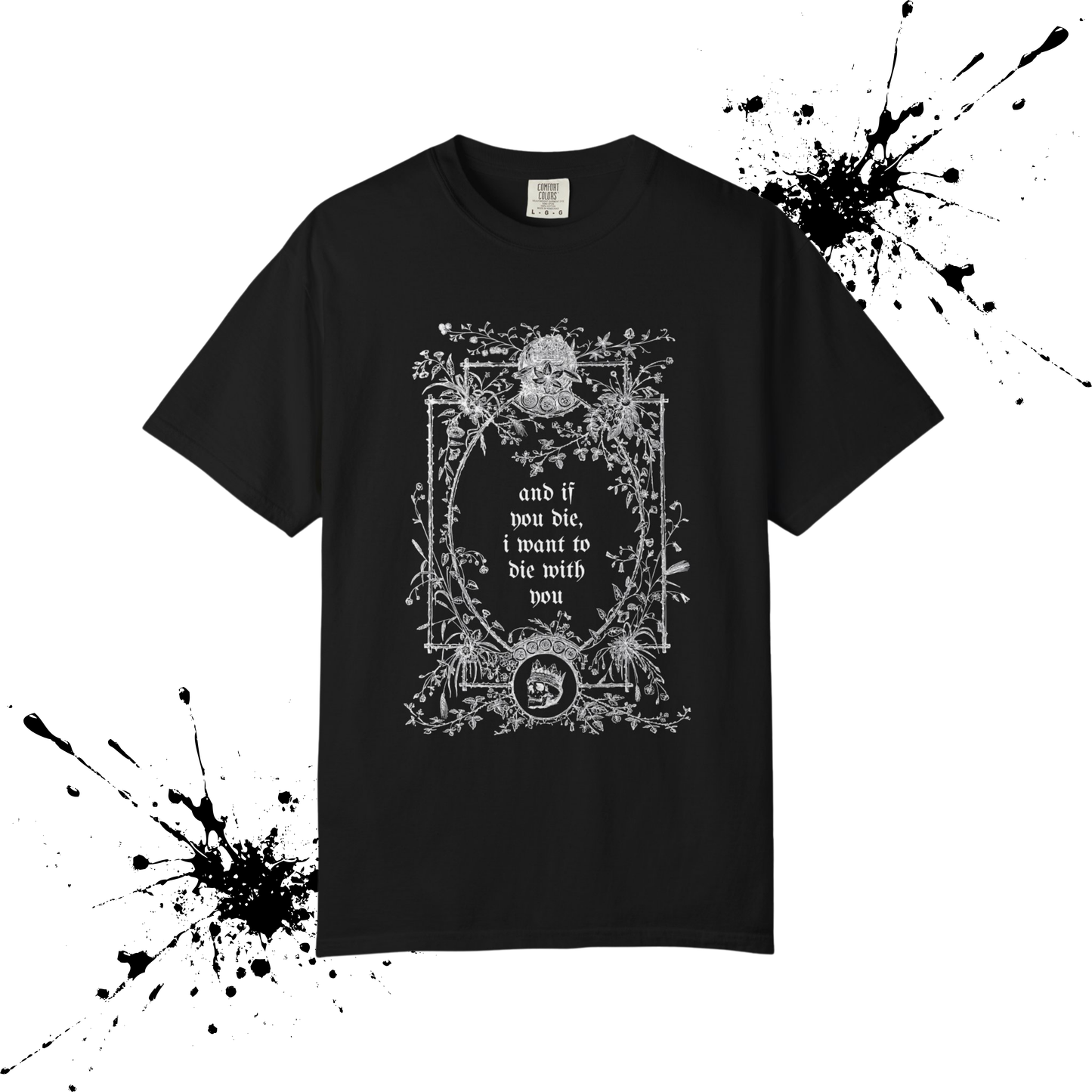 If You Die Tee